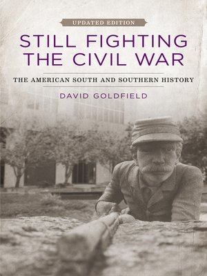 cover image of Still Fighting the Civil War